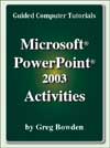 Microsoft PowerPoint 2003 Tutorials