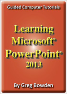 Microsoft PowerPoint 2013 Tutorials
